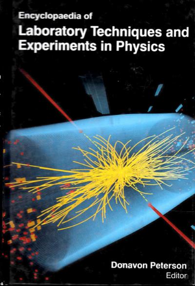 Encyclopaedia of Laboratory Techniques and Experiments in Physics