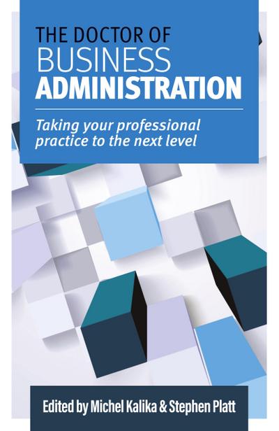 The Doctor of Business Administration