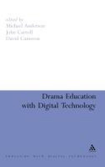 Drama Education with Digital Technology