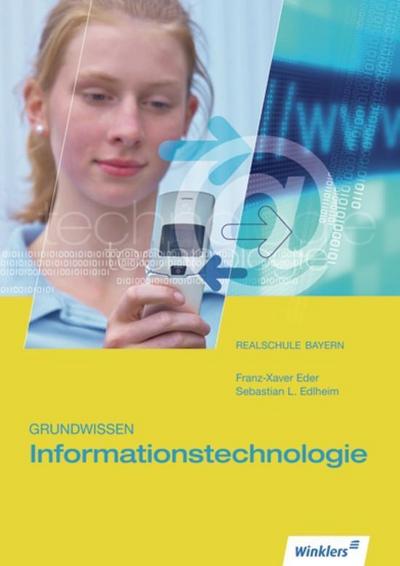 Grundwissen Informationstechnologie