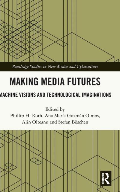Making Media Futures