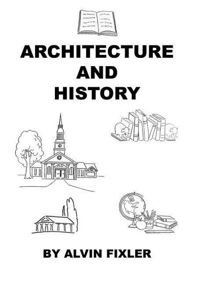 Architecture and History