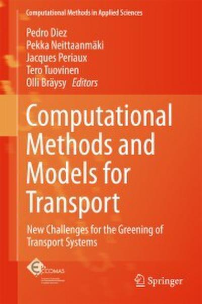 Computational Methods and Models for Transport