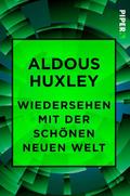 Wiedersehen mit der Schönen neuen Welt