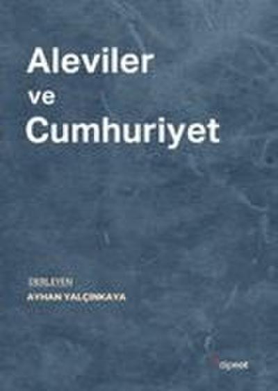 Aleviler ve Cumhuriyet