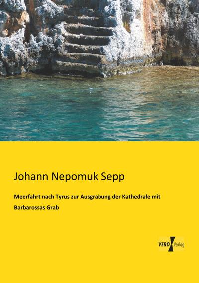 Meerfahrt nach Tyrus zur Ausgrabung der Kathedrale mit Barbarossas Grab
