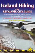 Iceland Hiking with Reykjavik City Guide: 11 Selected Trails Including 1- To 3-Day Hikes and the Laugavegur Trek