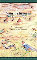 Fous de brousse