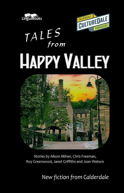 Tales from Happy Valley