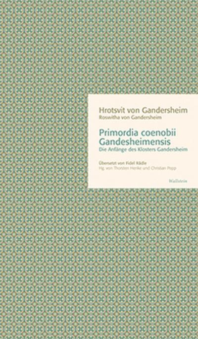 Primordia coenobii Gandesheimensis