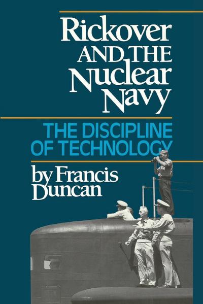 Rickover and the Nuclear Navy