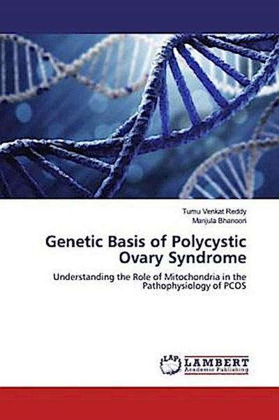 Genetic Basis of Polycystic Ovary Syndrome