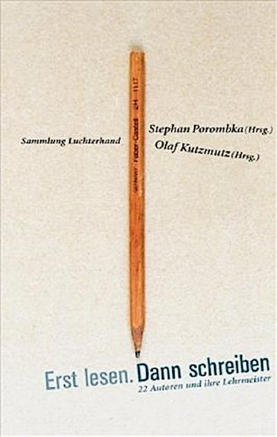 Erst lesen. Dann schreiben