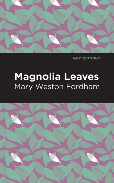 Magnolia Leaves