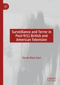 Surveillance and Terror in Post-9/11 British and A