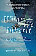 What We Inherit