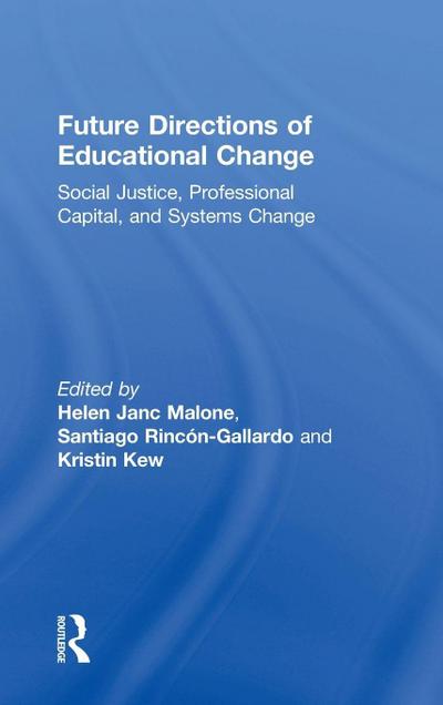 Future Directions of Educational Change