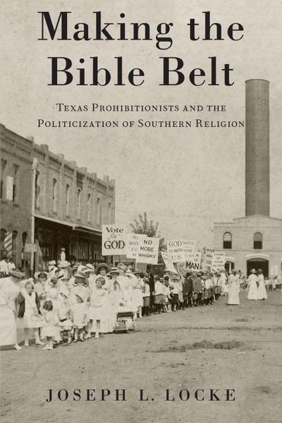 Making the Bible Belt