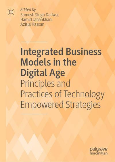 Integrated Business Models in the Digital Age