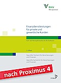 Finanzdienstleistungen für private und gewerbliche Kunden: Fach- und Führungskompetenz für die Assekuranz Geprüfter Fachwirt für Versicherungen und ... und Finanzen (Fachwirt-Literatur)