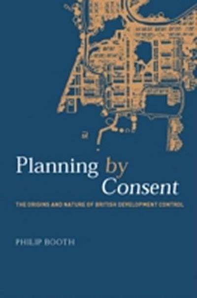 Planning by Consent