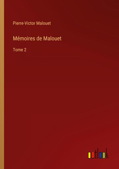 Mémoires de Malouet