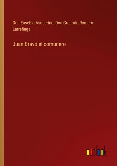 Juan Bravo el comunero