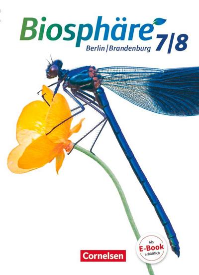 Biosphäre Sekundarstufe I 7./8. Schuljahr - Gymnasium Berlin/Brandenburg - Schülerbuch