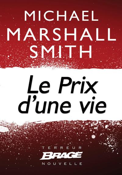 Le Prix d’une vie
