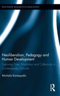 Neoliberalism, Pedagogy and Human Development