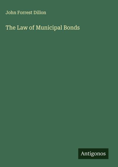 The Law of Municipal Bonds