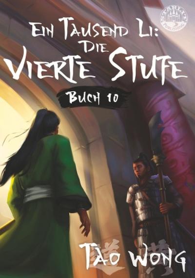 Ein Tausend Li: Die vierte Stufe