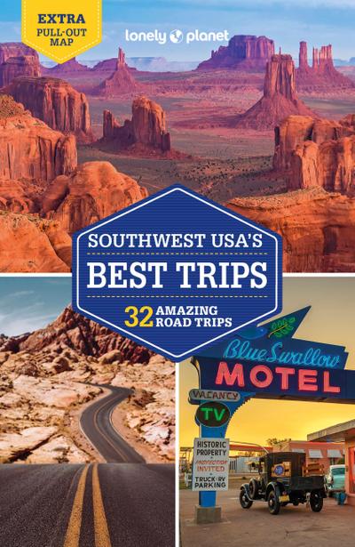 Lonely Planet Southwest USA’s Best Trips