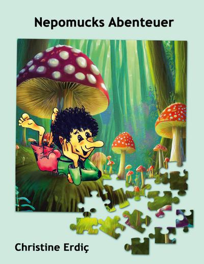 Nepomucks Abenteuer