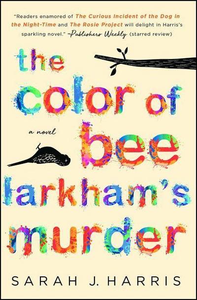 The Color of Bee Larkham’s Murder