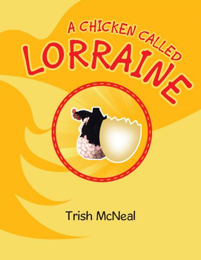 A Chicken Called Lorraine