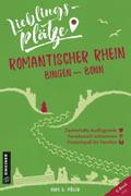 Lieblingsplätze Romantischer Rhein Bingen-Bonn (E- ...