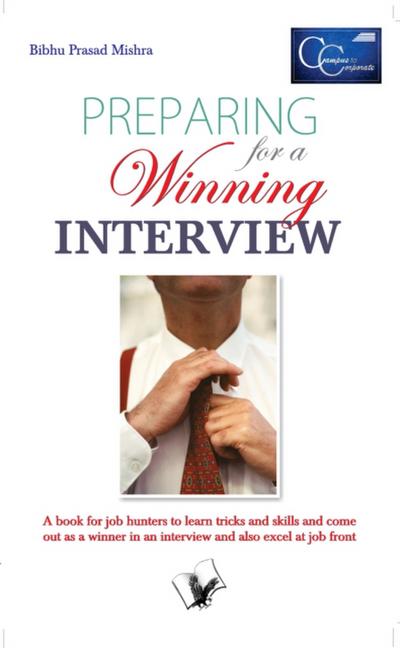 Preparing For A Winning Interview