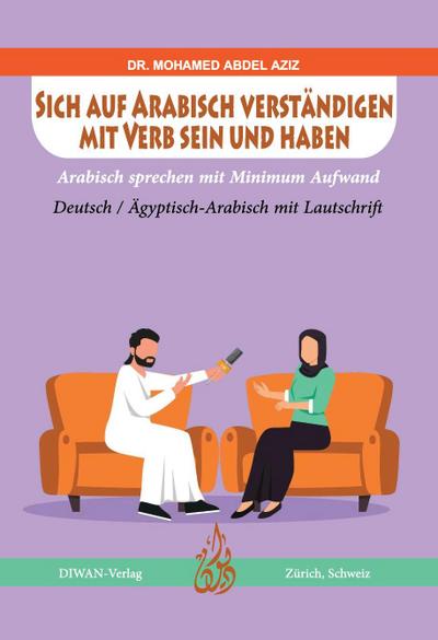 Sich auf Arabisch verständigen mit Verb sein und haben