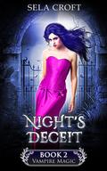 Night’s Deceit (Vampire Magic, #2)