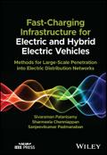 Fast-Charging Infrastructure for Electric and Hybrid Electric Vehicles