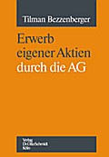 Erwerb eigener Aktien durch die AG