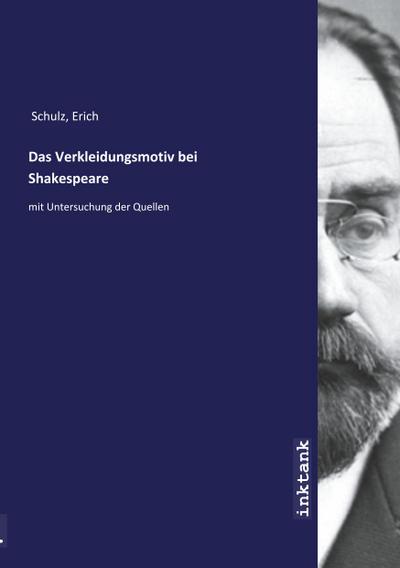 Das Verkleidungsmotiv bei Shakespeare