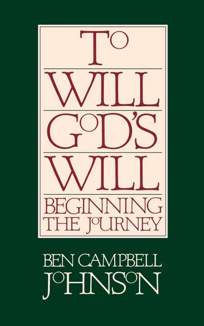 To will God’s will