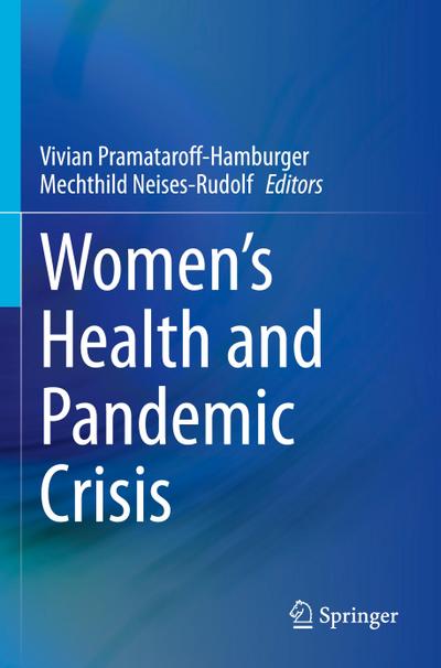 Women’s Health and Pandemic Crisis