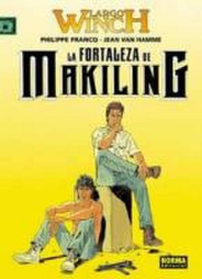Largo Winch 7, La fortaleza de Makiling