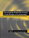 Developing Potential Across a Full Range of Leadership TM