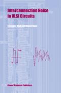 Interconnection Noise in VLSI Circuits