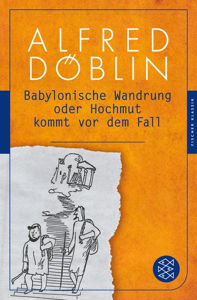 Babylonische Wandrung oder Hochmut kommt vor dem Fall