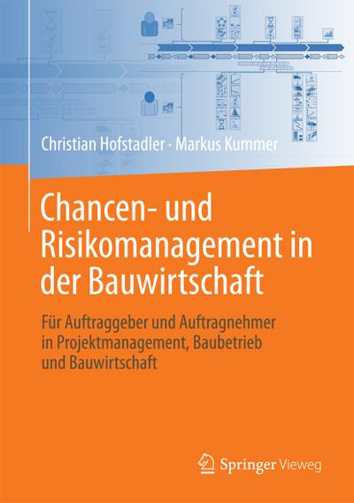 Chancen- und Risikomanagement in der Bauwirtschaft